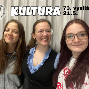 73. vysílání, téma: kultura